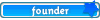 Founder Founder